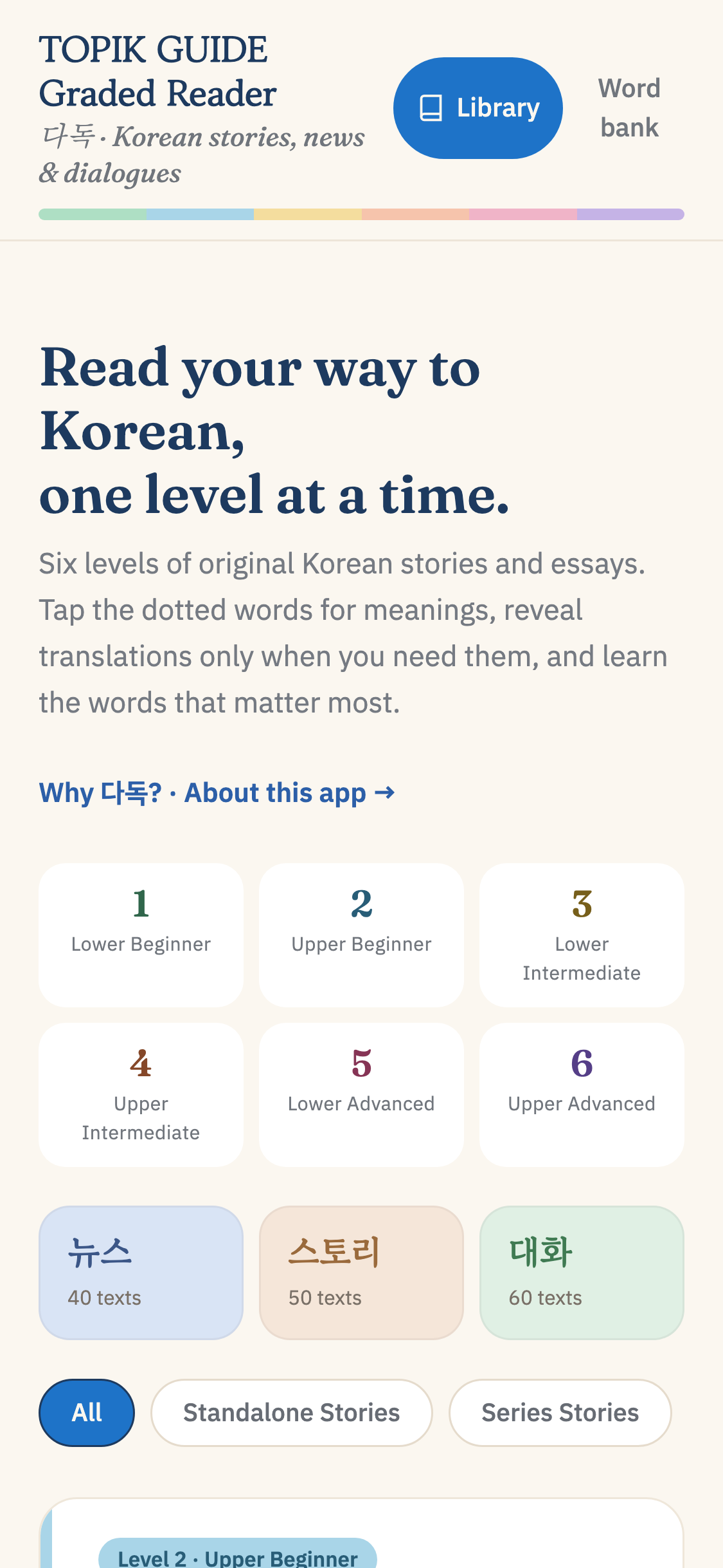 The Graded Reader library: six levels from Lower Beginner to Upper Advanced, with news, story, and dialogue collections